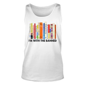 Im With The Banned Banned Books ReadingLibrarianBookish Unisex Tank Top - Thegiftio UK