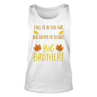 Kids Big Brother Fall Pregnancy Announcement  Autumn Baby 2 Unisex Tank Top