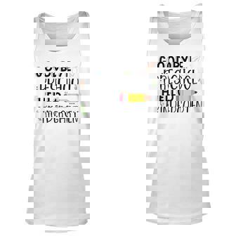 Kids Goodbye Prek Hello Kindergarten Preschool Graduation Unisex Tank Top | Mazezy
