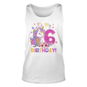 Kids Its My 6Th Birthday Funny Unicorn Girls 6 Year Old Gift Unisex Tank Top - Seseable
