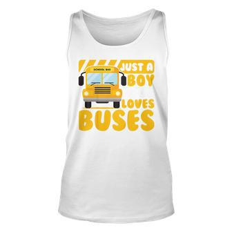Kids School Bus Boys Funny Just A Boy Who Loves Buses Unisex Tank Top - Seseable