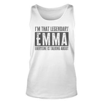 Legendary Emma First Name Quote For Emma Tank Top | Mazezy