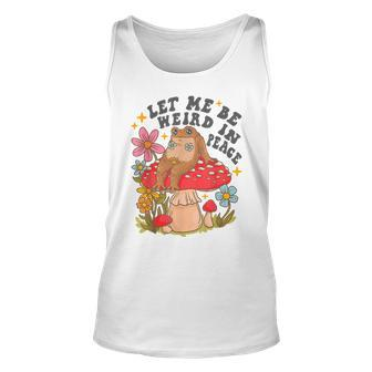 Let Me Be Weird In Peace Cute Frog Unisex Tank Top | Mazezy