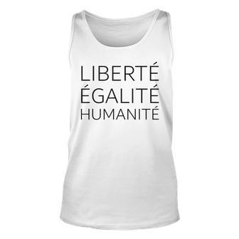Liberté Égalité Humanité - More Freedom Equality Humanity Unisex Tank Top - Thegiftio UK