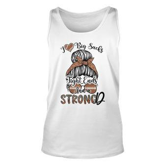 I Love Big Sacks Tight Ends And A Strong D Rugby Football Tank Top - Monsterry UK