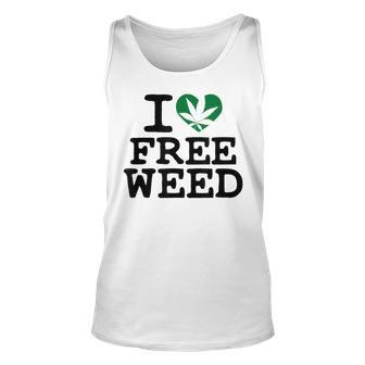 I Love Free Weed I Heart Free Weed Marijuana Leaf Tank Top | Mazezy
