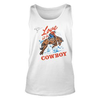 Love Is A Cowboy Gift Love Unisex Tank Top | Mazezy