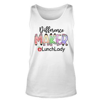 Lunch Lady Life Difference Maker Unisex Tank Top - Monsterry
