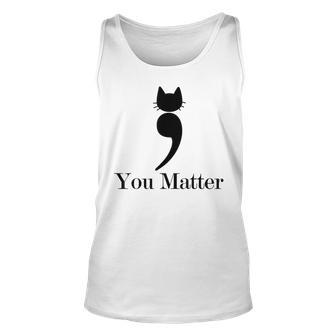 You Matter Semicolon Cat Tank Top - Monsterry UK