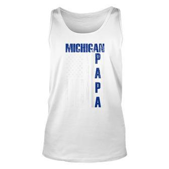Michigan Proud Papa For Dad Grandpa - Father Day 2021 Unisex Tank Top | Mazezy