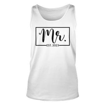 Mr Est 2023 Just Married Wedding Hubby Mr & Mrs Gifts Unisex Tank Top - Seseable
