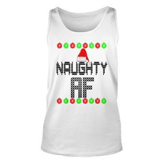 Naughty Af Ugly Christmas Sweater T Tank Top - Monsterry DE