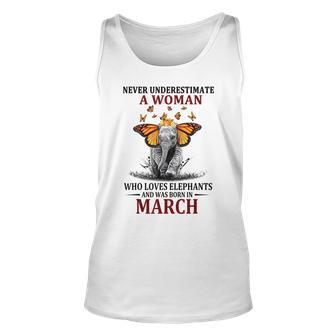 Never Underestimate A Woman Who Loves Elephants March Unisex Tank Top - Seseable