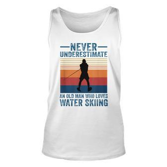 Never Underestimate An Old Man Who Loves Water Skiing Sport Unisex Tank Top - Seseable