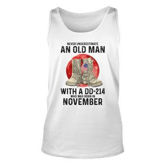 Never Underestimate An Old Man With A Dd214 November Unisex Tank Top - Seseable