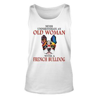 Never Underestimate An Old Woman With A French Bulldog Unisex Tank Top - Seseable