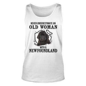 Never Underestimate An Old Woman With A Newfoundland Unisex Tank Top - Seseable