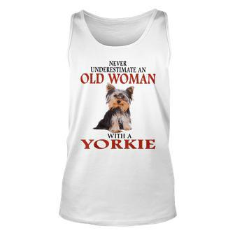 Never Underestimate An Old Woman With A Yorkie Unisex Tank Top - Seseable