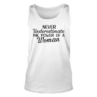 Never Underestimate Power Of A Woman Motivational Change Unisex Tank Top - Seseable