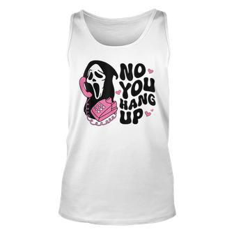 No You Hang Up Ghost Halloween Tank Top - Seseable