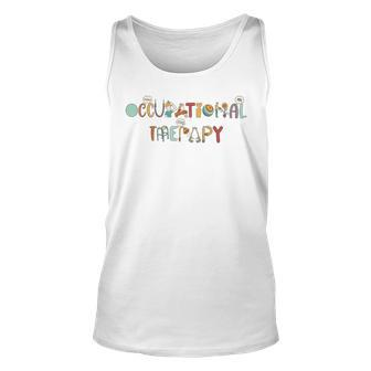 Occupational Therapy & Therapists Ot Assistant Healthcare Unisex Tank Top - Seseable