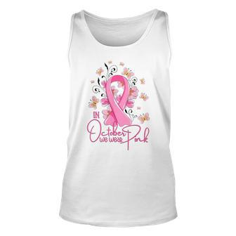 In October We Wear Pink Ribbon Breast Cancer Awareness Tank Top - Seseable