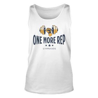 One More Rep - Funny Gym Sayings And Motivational Quotes Unisex Tank Top | Mazezy