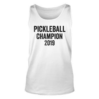 Pickleball Champion 2019 Unisex Tank Top | Mazezy