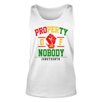 Property Nobody Black Freedom Junenth 1865 African Fist Unisex Tank Top | Mazezy DE