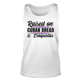 Raised On Cuban Bread Cuba Heritage Hispanic Spanish Pun Tank Top - Thegiftio UK