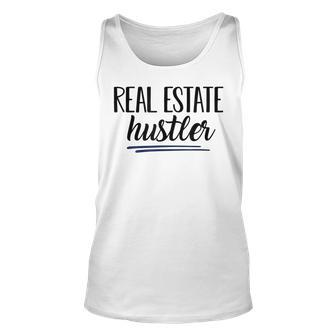 Real Estate Hustler Realtor Real Estate Licensed To Sell Unisex Tank Top | Mazezy AU