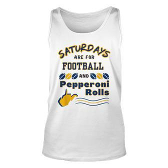 Saturdays Are For Football And Pepperoni Rolls West Virginia Football Tank Top | Mazezy