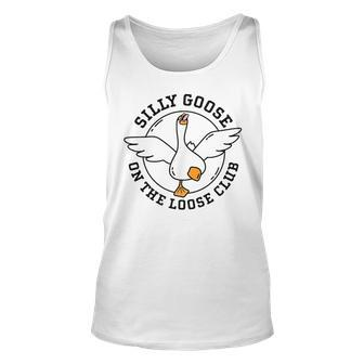 Silly Goose Goose On The Loose Club Funny Goose University Unisex Tank Top | Mazezy