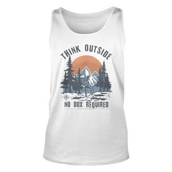Think Outside No Box Required Funny Hiking Unisex Tank Top - Seseable