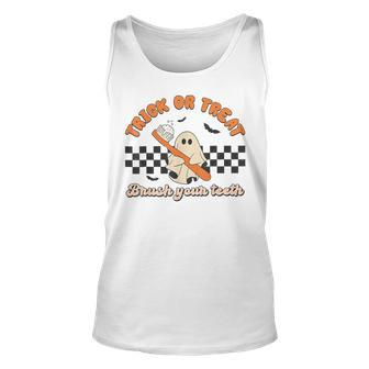 Trick Or Treat Brush Your Th Ghost Halloween Dentist Tank Top - Seseable