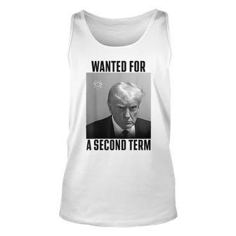 Trump Wanted For A Second Term Tank Top | Mazezy