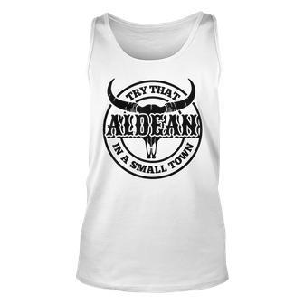 Try That In My Small Town Unisex Tank Top | Mazezy