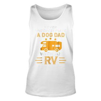 Never Underestimate A Dog Dad With An Rv Camper Tank Top | Mazezy