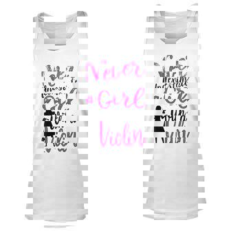 Never Underestimate A Girl With A Violin For Violinist Violin Tank Top | Mazezy