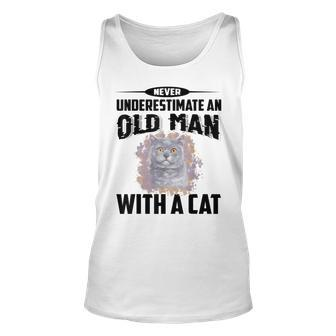 Never Underestimate An Old Man With British Shorthair Cat Old Man Tank Top | Mazezy UK