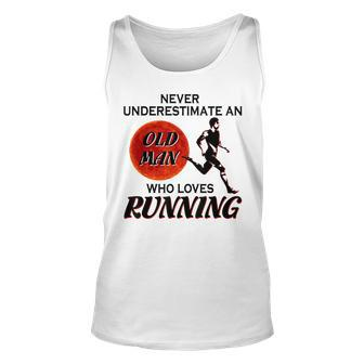 Never Underestimate An Old Man Who Loves Running Old Man Tank Top | Mazezy