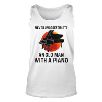 Never Underestimate An Old Man With A Piano Musician Old Man Tank Top | Mazezy