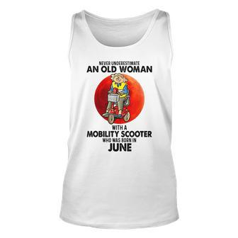 Never Underestimate An Old Woman With Mobility Scooter June Old Woman Tank Top | Mazezy