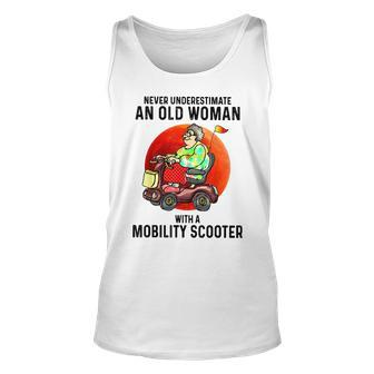 Never Underestimate An Old Woman With A Mobility Scooter Old Woman Tank Top | Mazezy