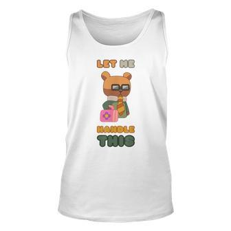 Unicorse | Lawyer Bear - Let Me Handle This Unisex Tank Top - Seseable