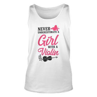 Violin Violinist Girl Never Underestimate A Girl With A Unisex Tank Top - Seseable