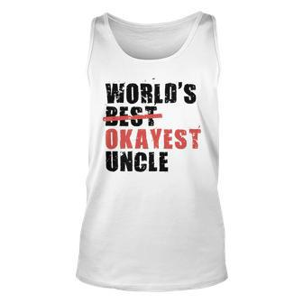 Worlds Best Okayest Uncle Acy014a Unisex Tank Top | Mazezy CA