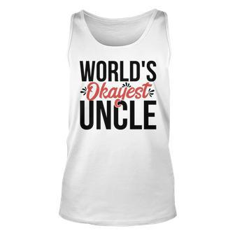 Worlds Okayest Uncle Acy014c Unisex Tank Top | Mazezy