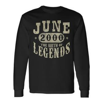 19 Years 19Th Birthday June 2000 Birth Of Legend Long Sleeve T-Shirt T-Shirt | Mazezy