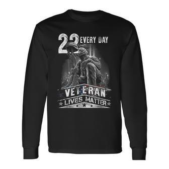 22 Every Day Veteran Lives Matter Support Veterans Day Long Sleeve T-Shirt T-Shirt | Mazezy AU